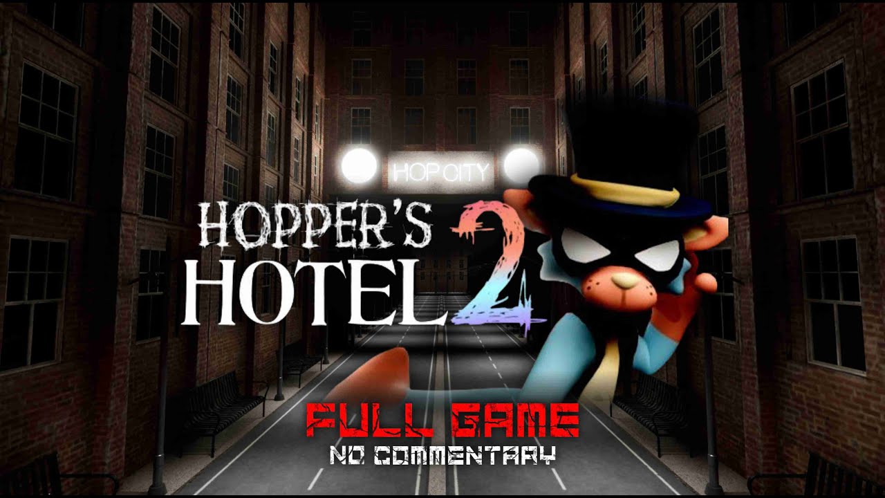 Hopper's Hotel 2 [Full Game] | No Commentary | Gameplay Walkthrough | VQ : 4K 60 FPS - PC