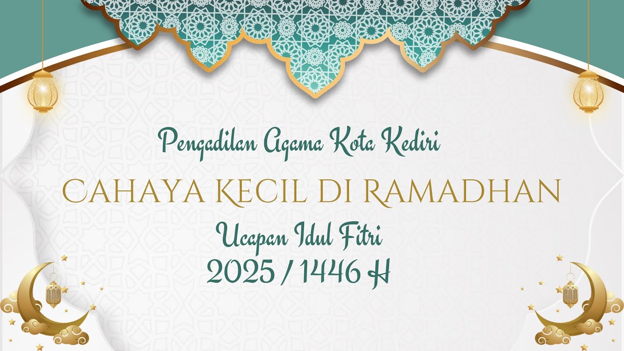 Cahaya Kecil di Ramadhan, Terang di Hari Kemenangan