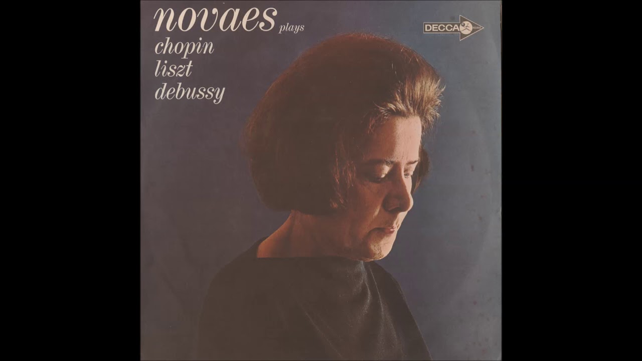 LP Novaes plays Chopin, Liszt, Debussy (Guiomar Novaes, piano) (1963)