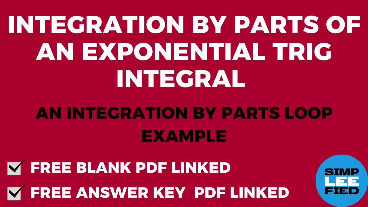 Double Integration by Parts Example