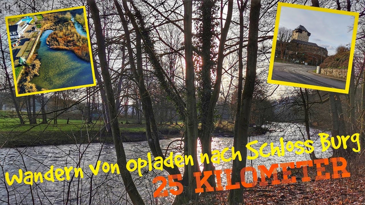 Wandern von Opladen nach Schloss Burg