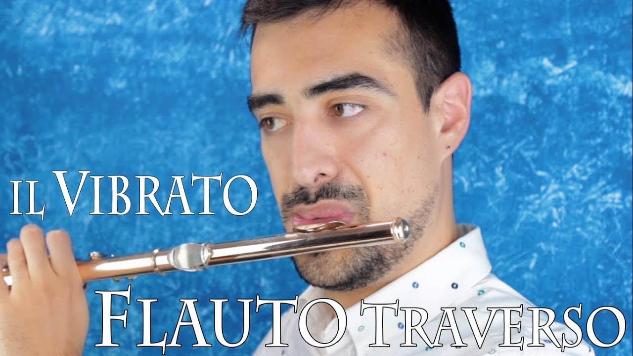 FLAUTO TRAVERSO - il vibrato