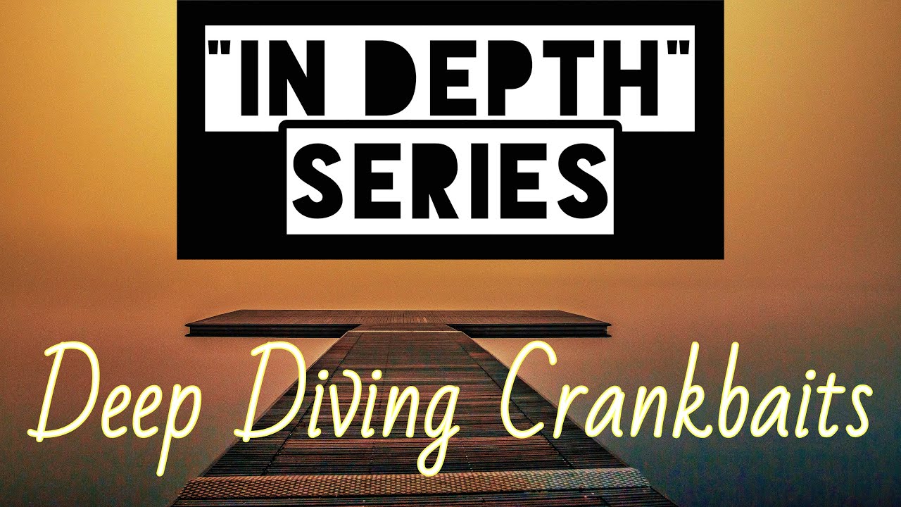 Deep Dive Cranking In Depth