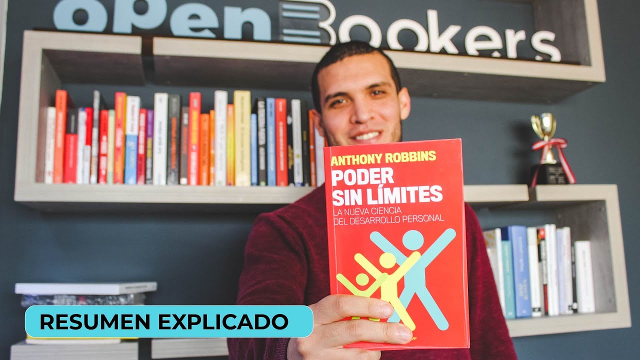 Poder Sin Límites por Tony Robbins - RESUMEN EXPLICADO