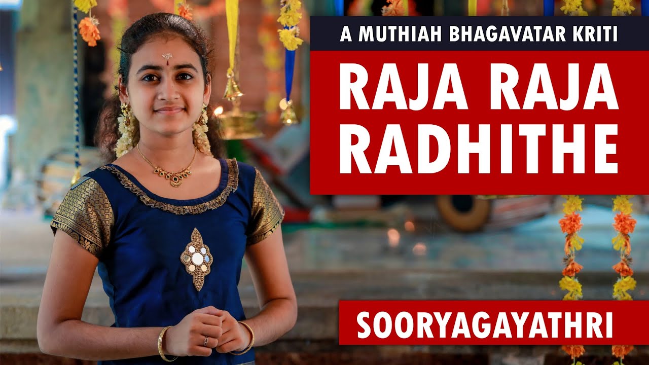 Raja Raja Radhithe I Sooryagayathri I Raag Niroshta I Muthiah Bhagavatar