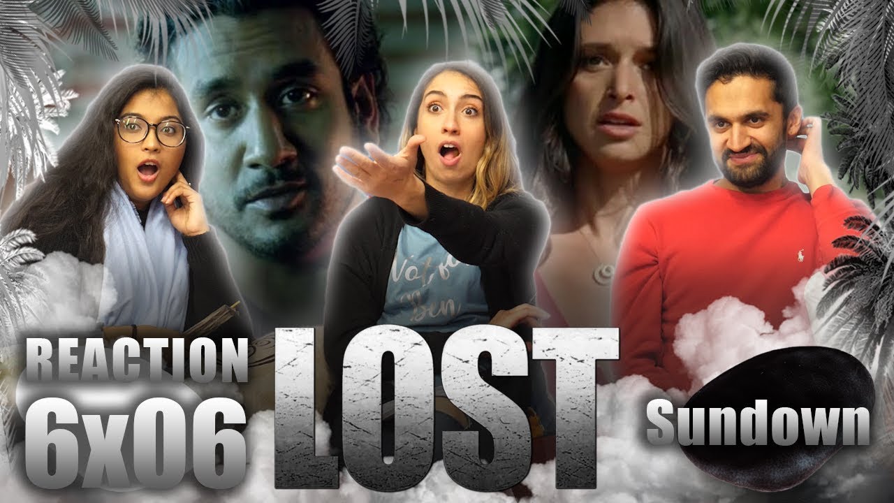 Lost - 6x6 Sundown - Reaction
