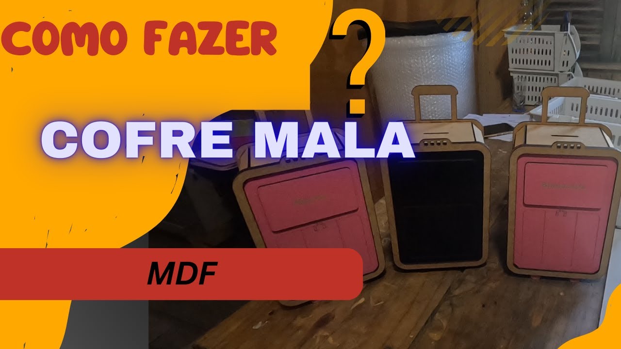 Como Fazer Cofre em MDF no Formato de Mala de Viagem | MDF Laminado Colorido Premium