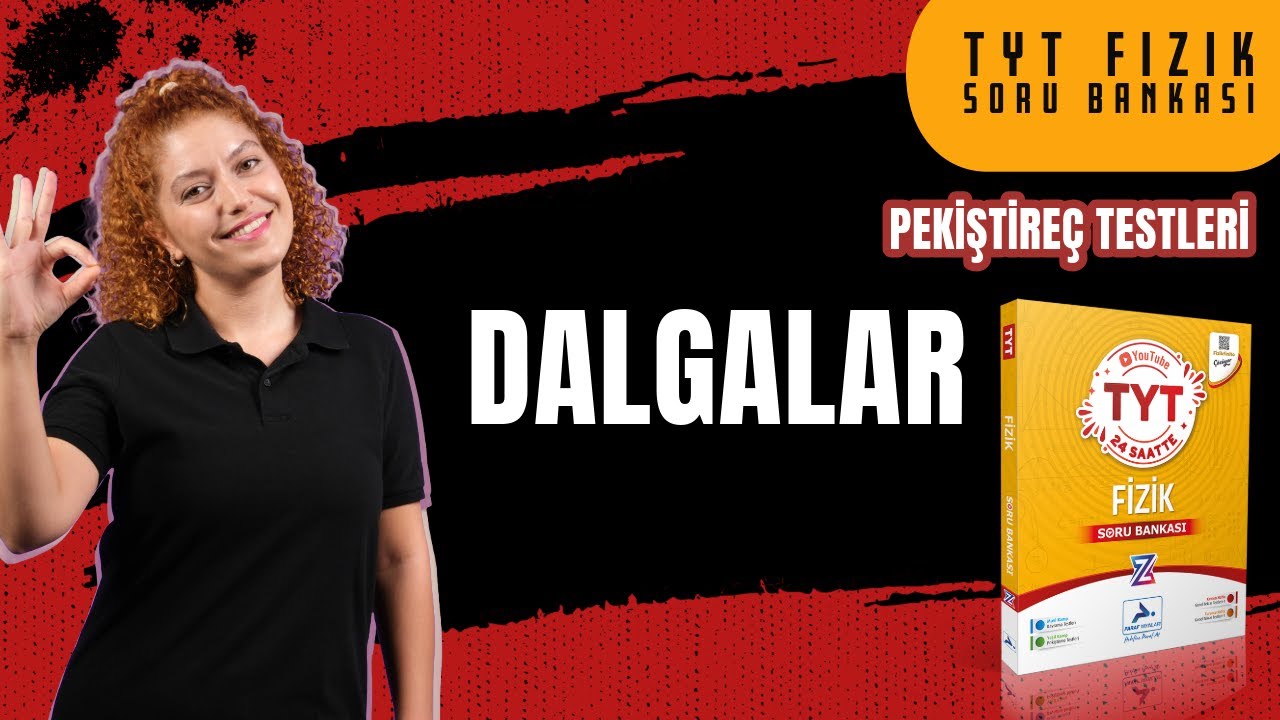 Dalgalar Soru Çözümü- Pekiştireç Testleri- 19 Günde TYT Fizik Soru Çözüm Kampı