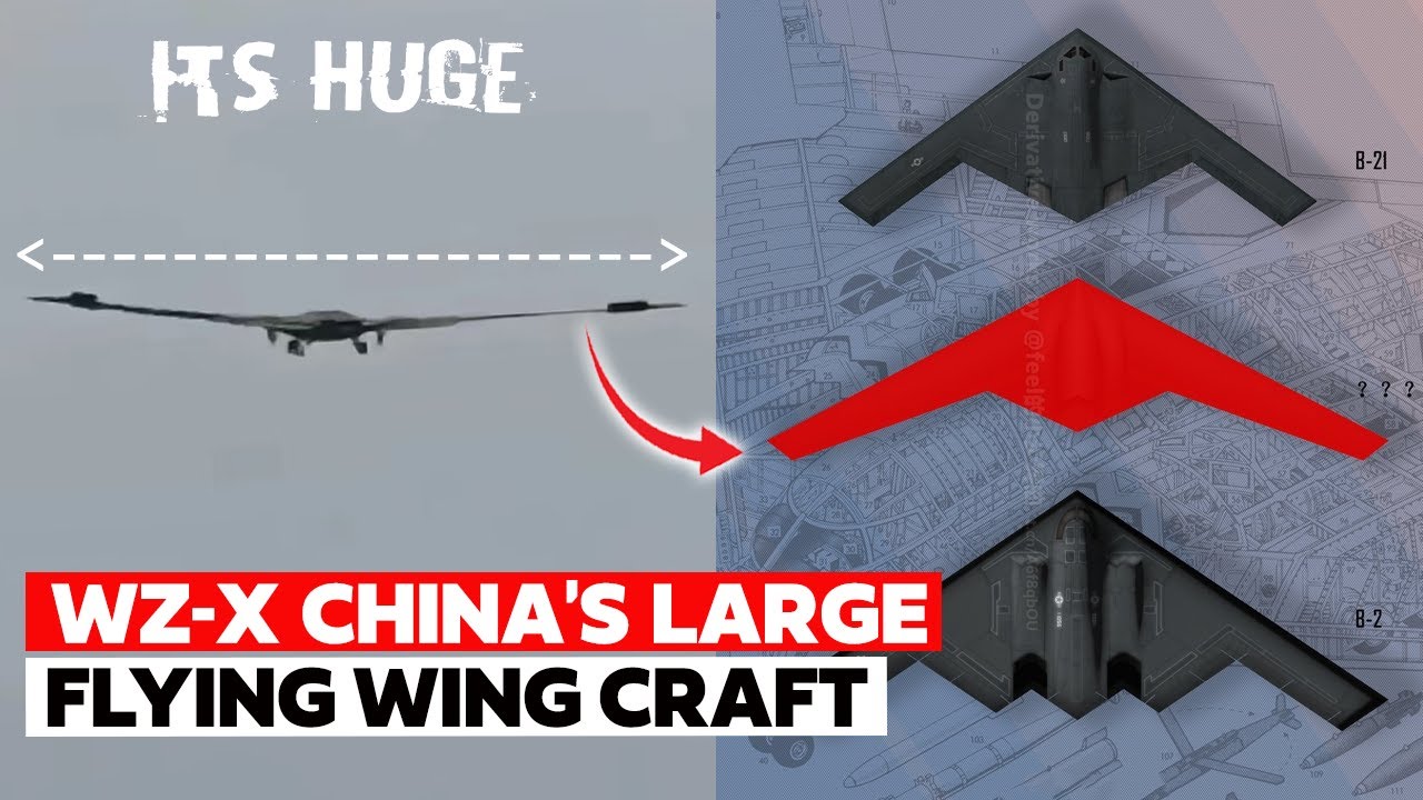 China's WZ-X Largest Stealth Flying Wing Aircraft Spotted again!