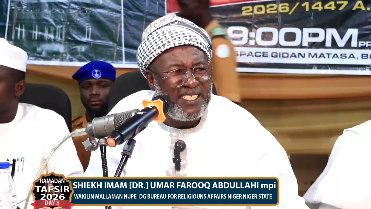 DAY 3 EPISODE 1 RAMADAN TAFSIR 2026 BY DR UMAR FAROOQ ABDULLAHI 