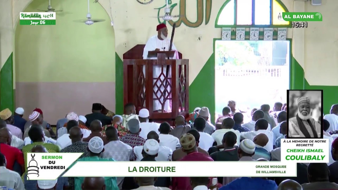 Sermon du vendredi à la grande mosquée de WilliamsVille : La droiture