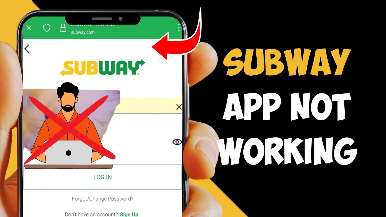How to Fix Subway App Not Working
