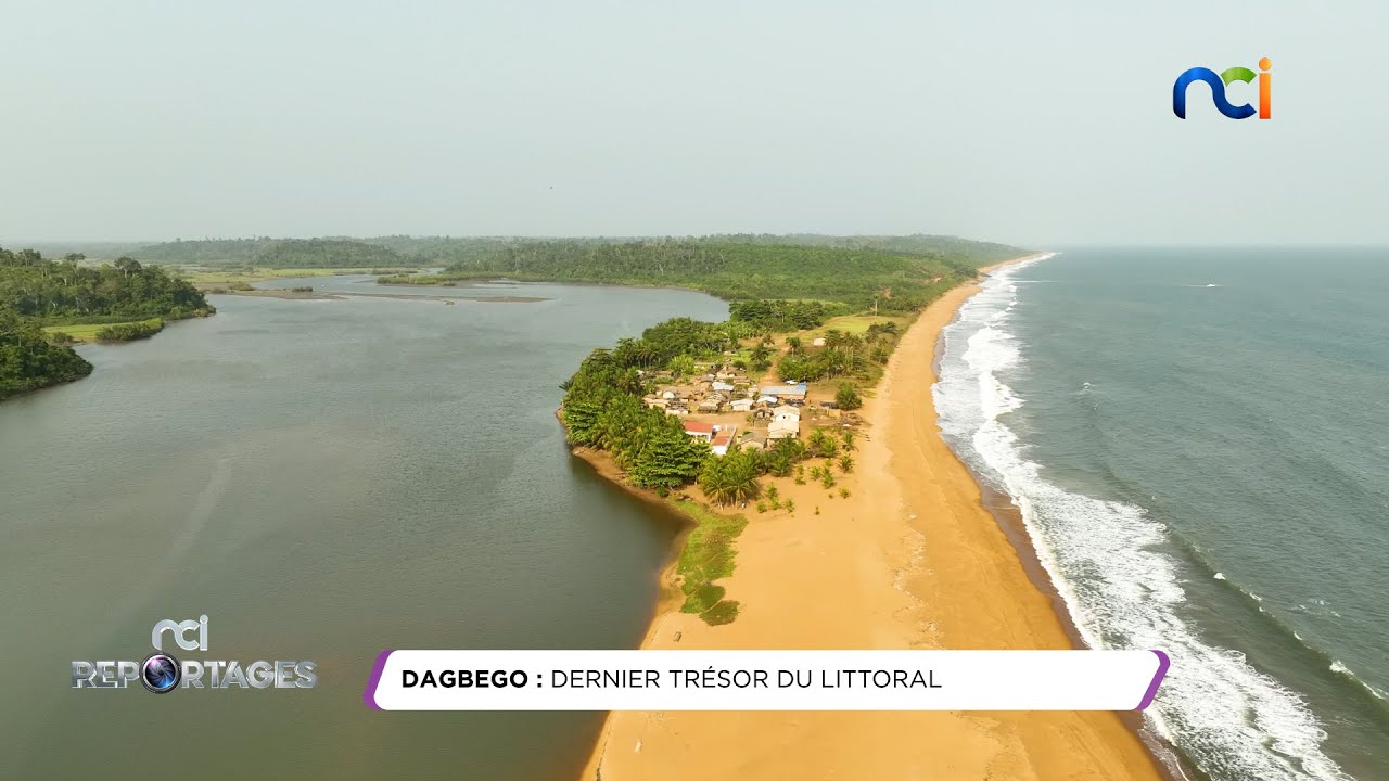 NCI Reportages | Dagbego, dernier trésor du littoral
