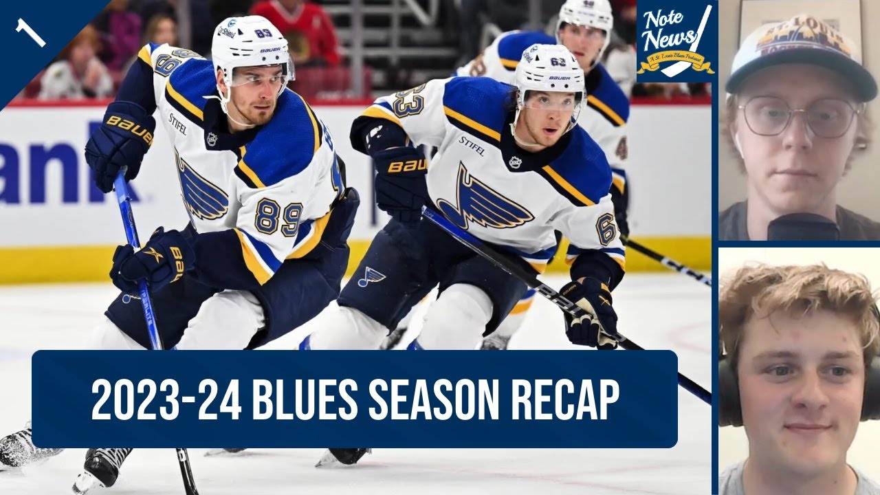 Blues Season Recap - What Went Right? What Went Wrong? | 1