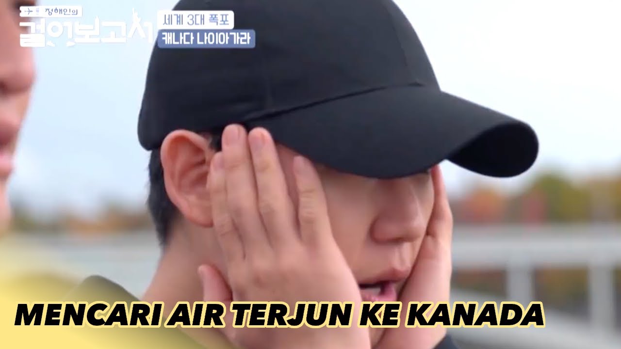 Mencari Air Terjun ke Kanada |Jung Haein Travel Log|SUB INDO|200215 Siaran KBS WORLD TV|