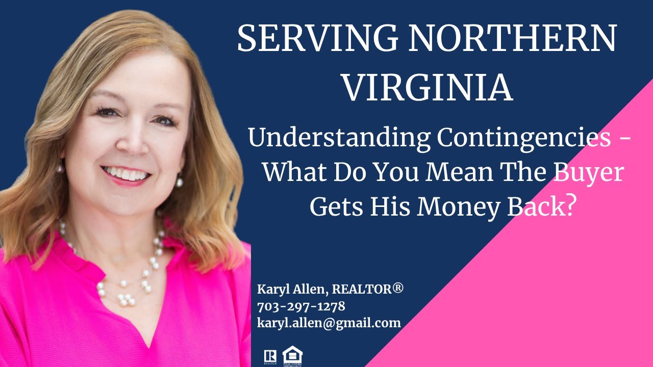 Contingencies in Virginia Real Estate: When Can a Buyer Cancel the Contract?