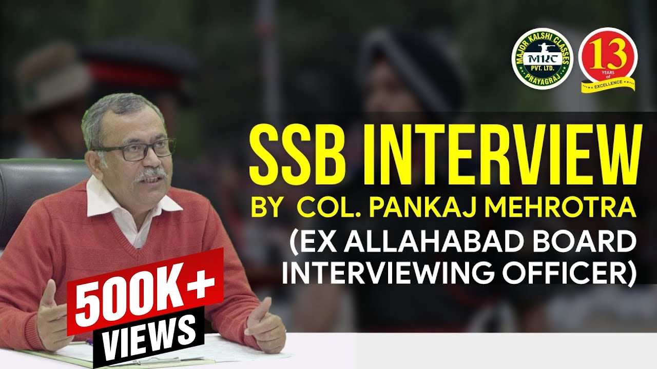 Mock SSB interview by Retired Colonel Pankaj Mehrotra with a selected student.