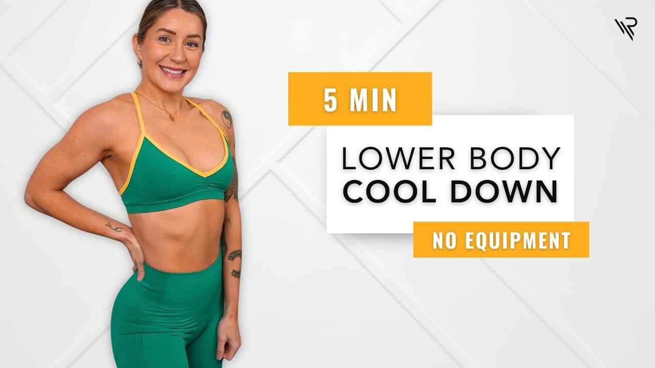 5 Min Lower Body Cool Down & Stretch (do this after your workout)