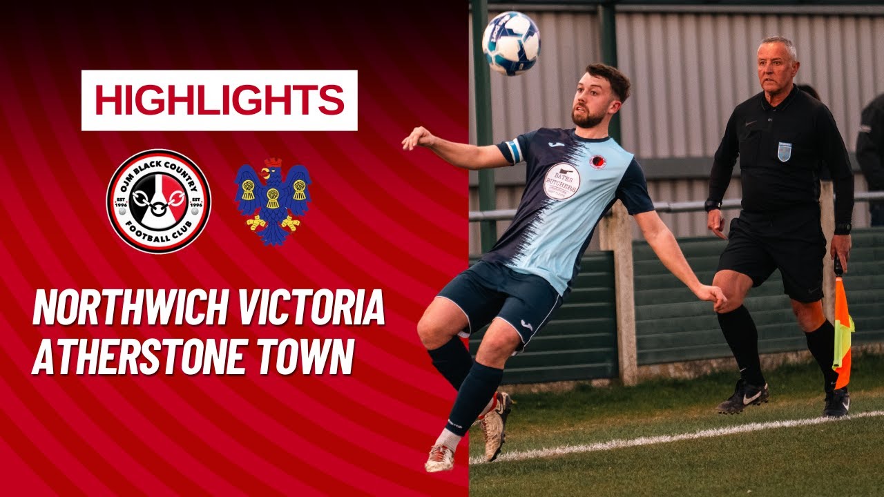Northwich Victoria Vs Atherstone Town - 9th of April - Match Highlights