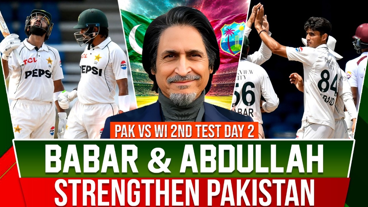 Babar & Abdullah Strengthen Pakistan | PAK vs WI 2nd Test Day 2 | Ramiz Speaks