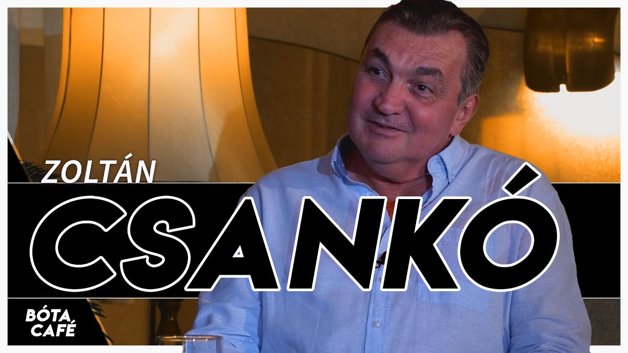 CSANKÓ ZOLTÁN: 