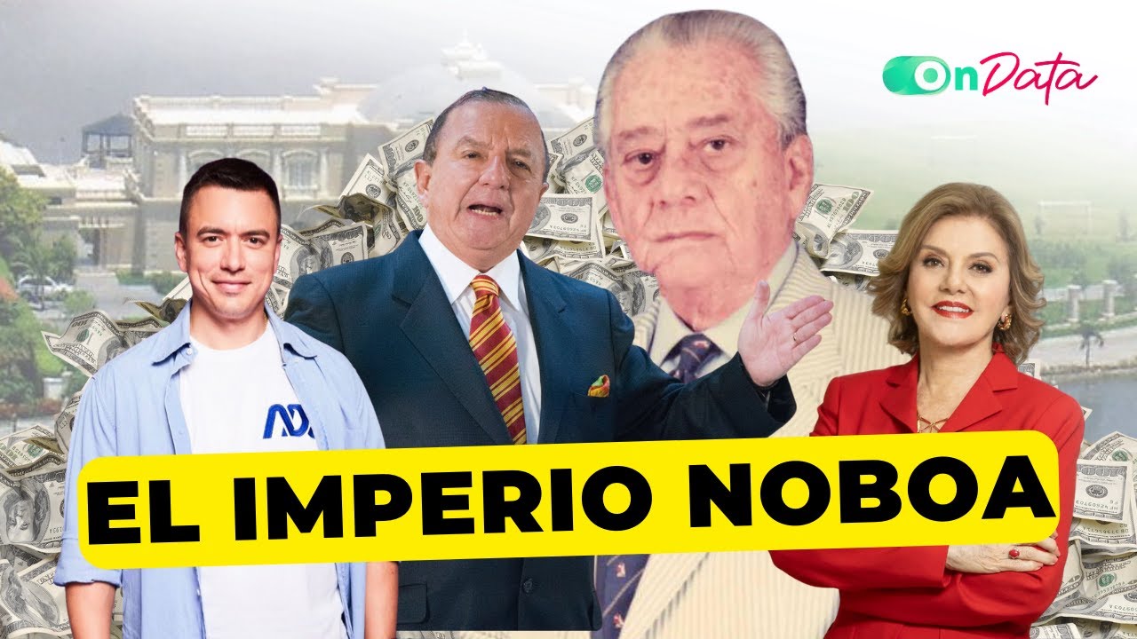 OnData Talks | #LuisaGonzalez Vs #DanielNoboa - Analizamos el Imperio Noboa