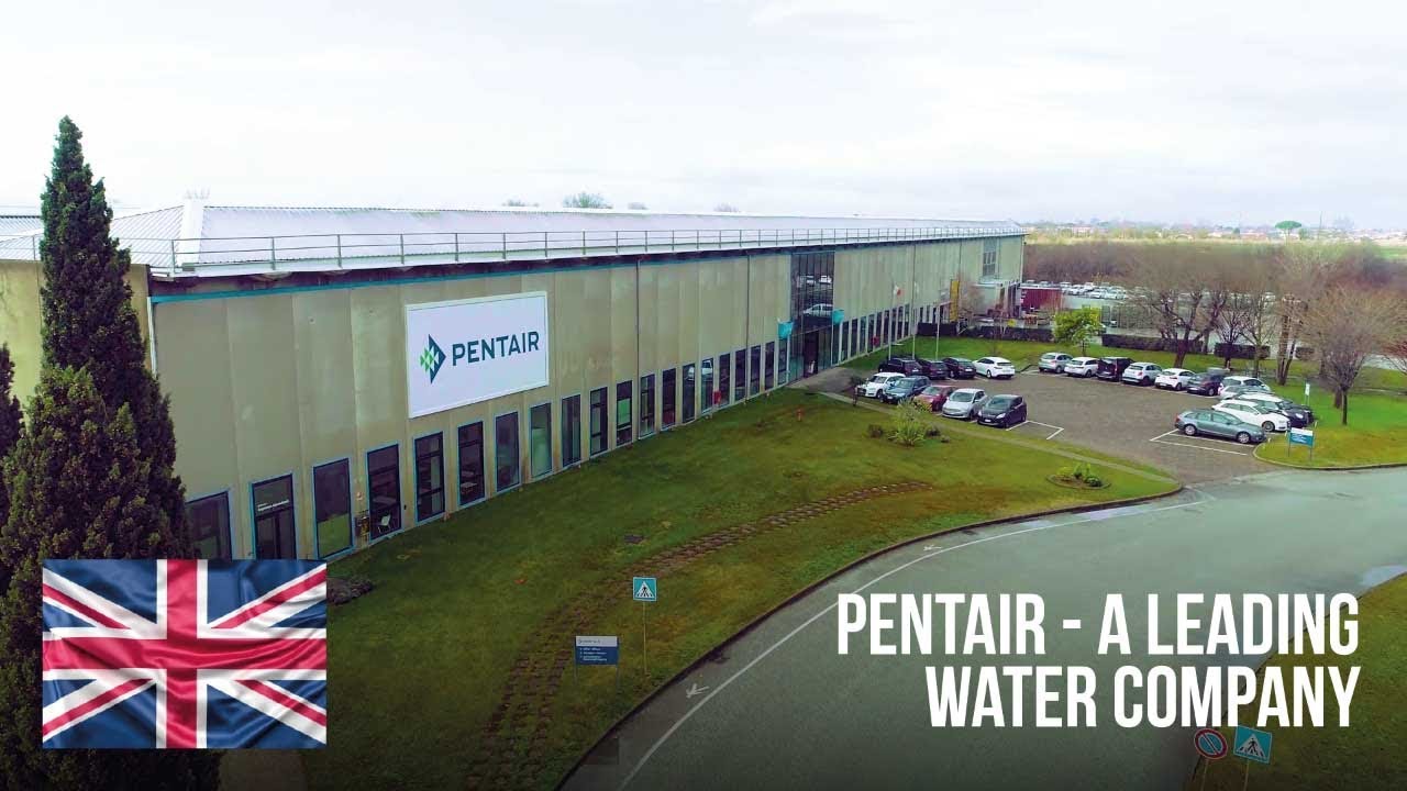 PENTAIR (ITALY) - a leading water company