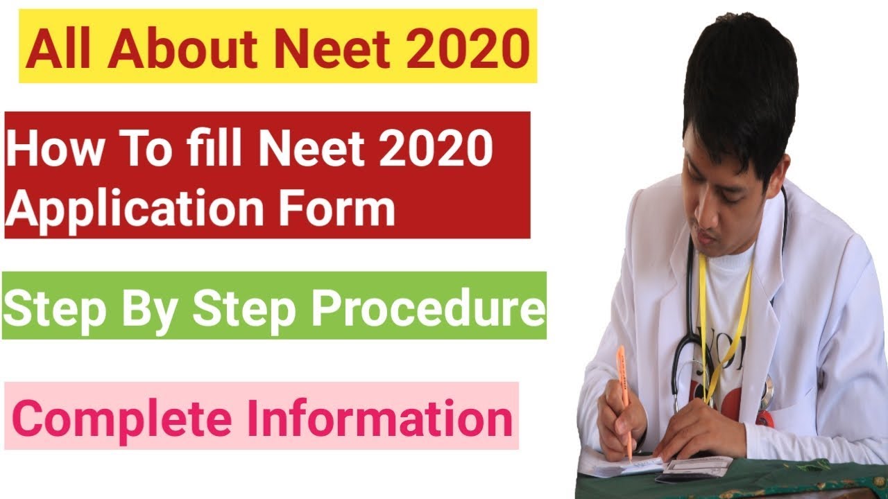 How To Fill Neet 2020 Application form - Neet 2020 Registration