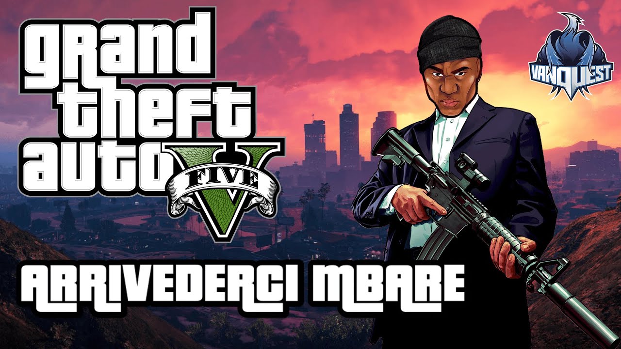 ARRIVEDERCI MBARE | Grand Theft Auto Roleplay | Vanquest ITA