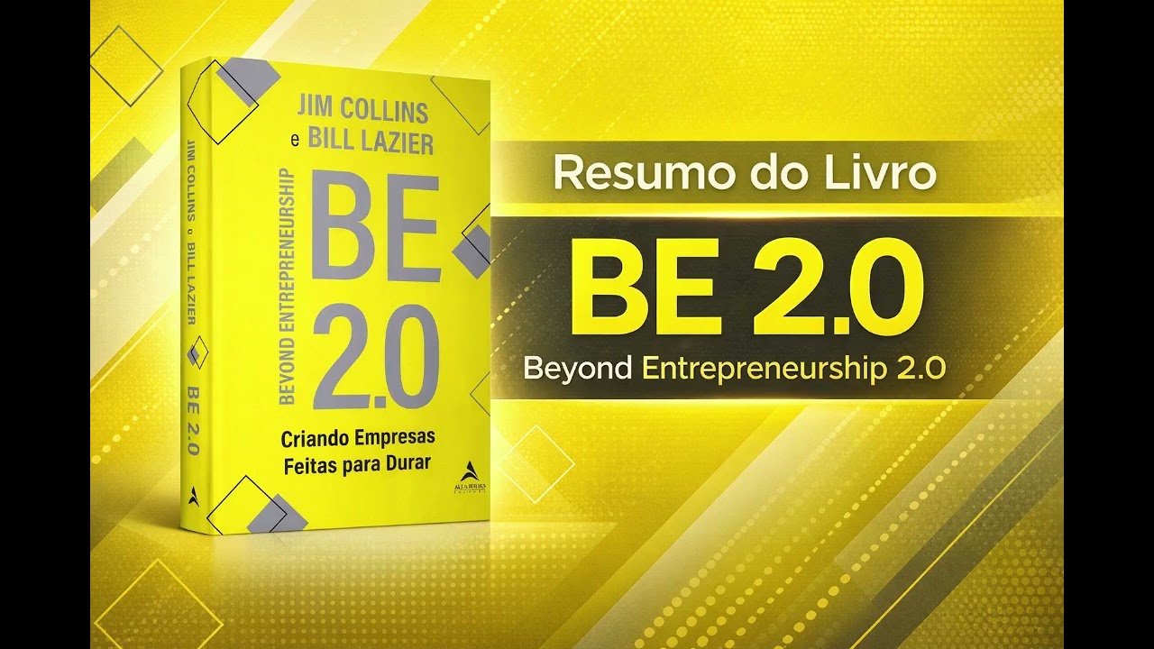 BE 2.0 - Beyond Entrepreneurship 2.0 - Resumo do Livro