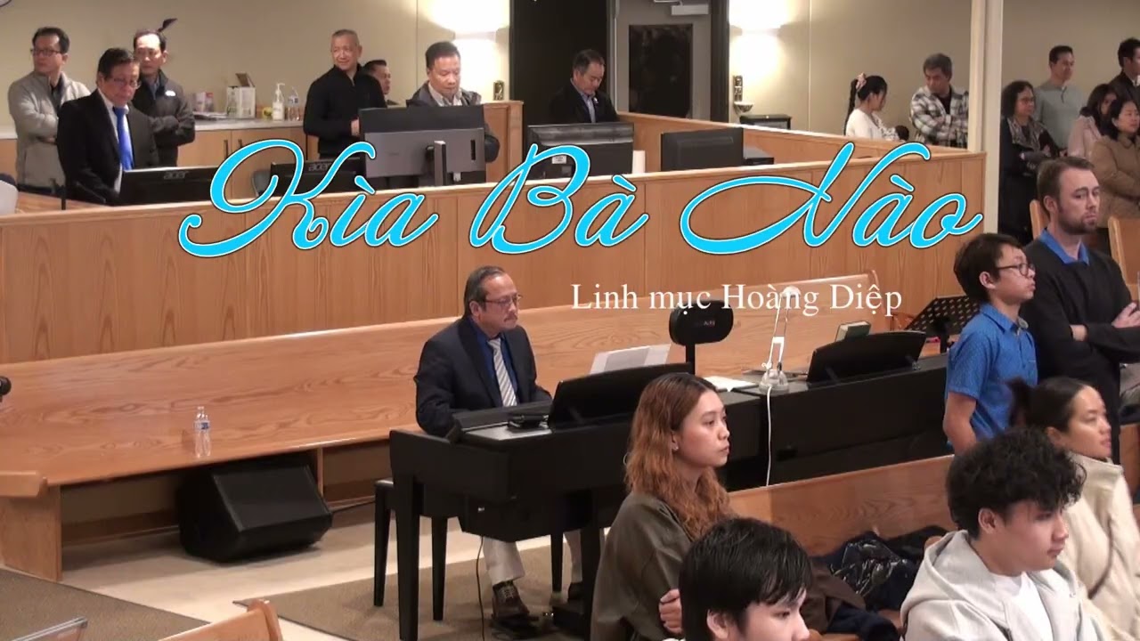 KIA BA NAO  Lm Hoang Diep