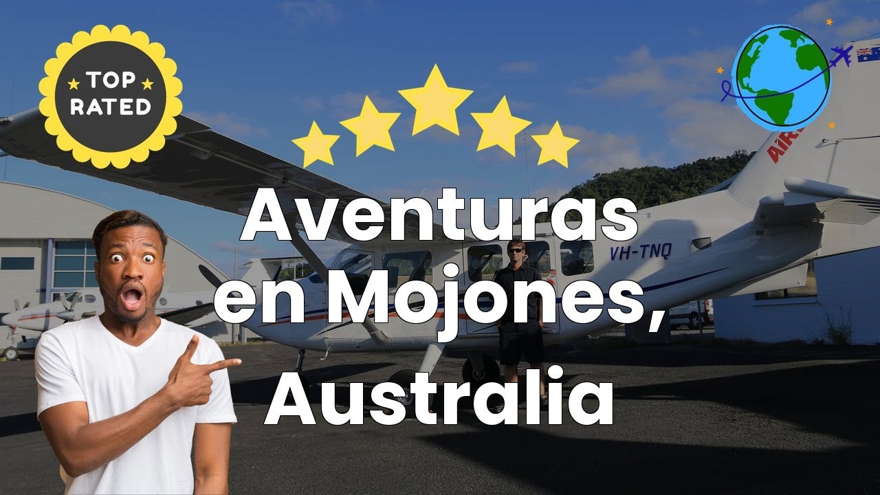 Aventuras en Mojones, Australia