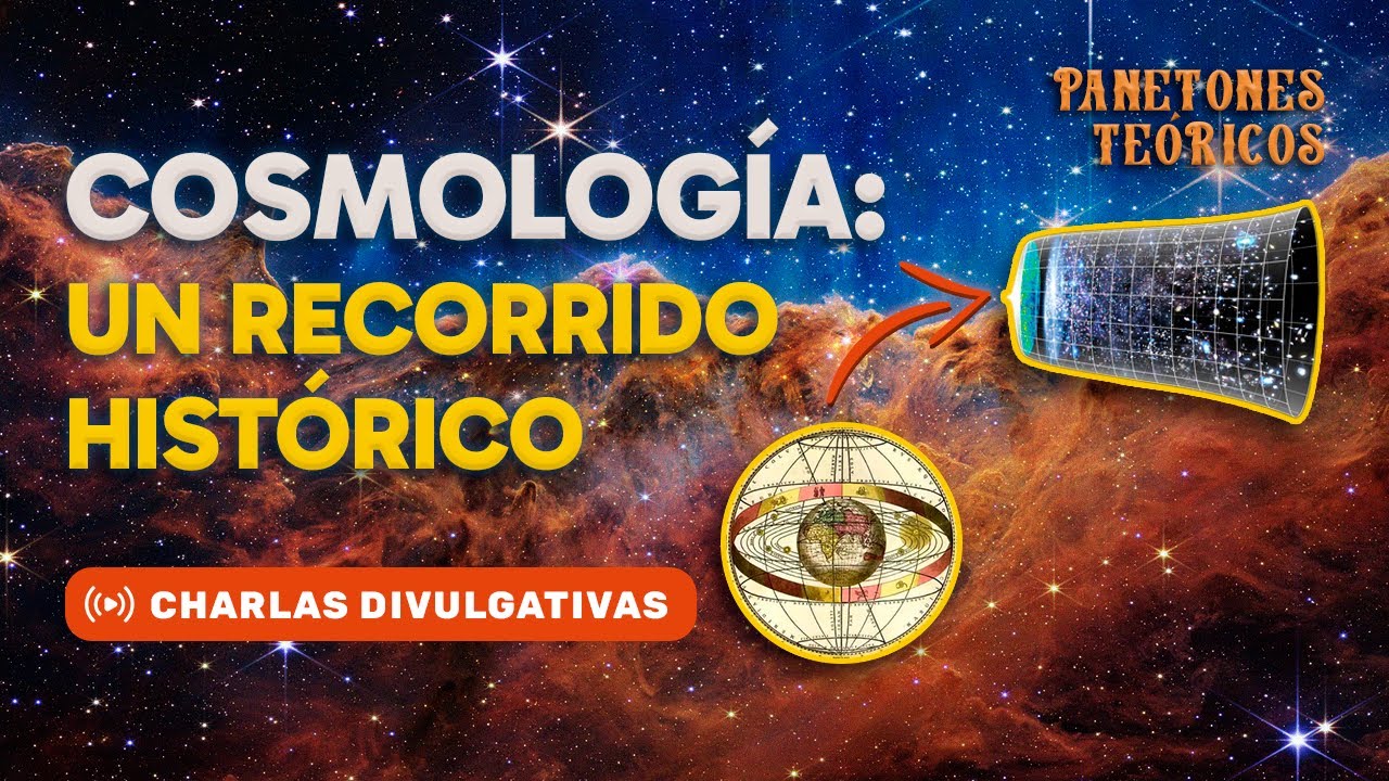 Una Invitación a la Cosmología: Un Recorrido Histórico - Miguel Peñafiel