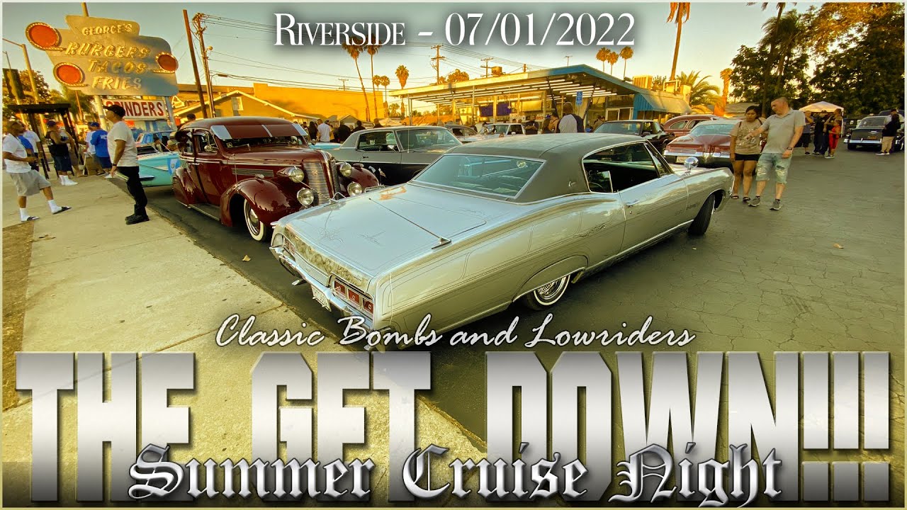 Riverside Lowrider Cruise Night 07/01/2022