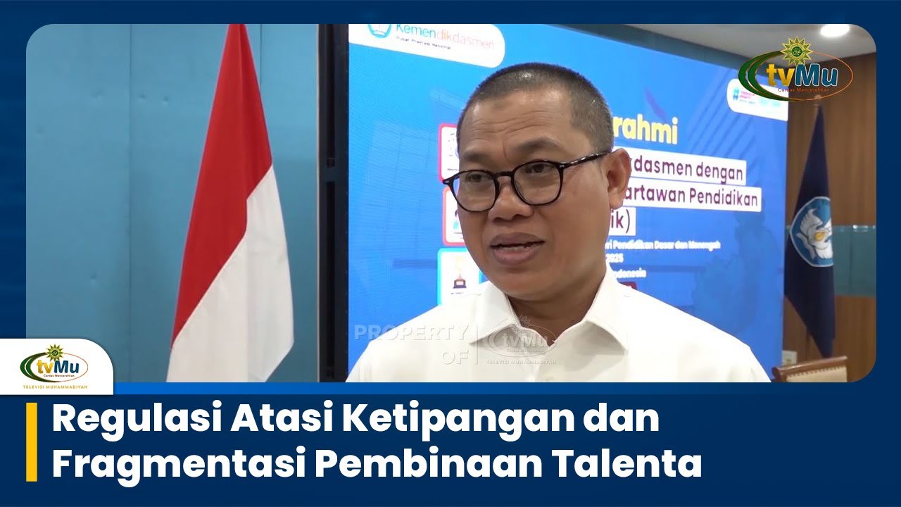 Regulasi Atasi Ketipangan dan Fragmentasi Pembinaan Talenta