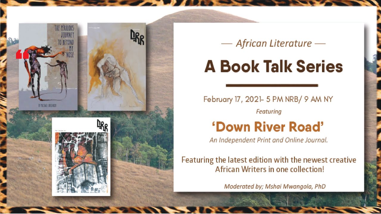 African Book Talk Series - 'Down River Road'.