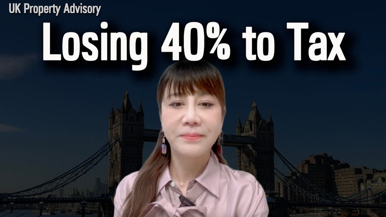 UK Inheritance Tax Explained｜Why Property Owners Lose 40% Without Planning