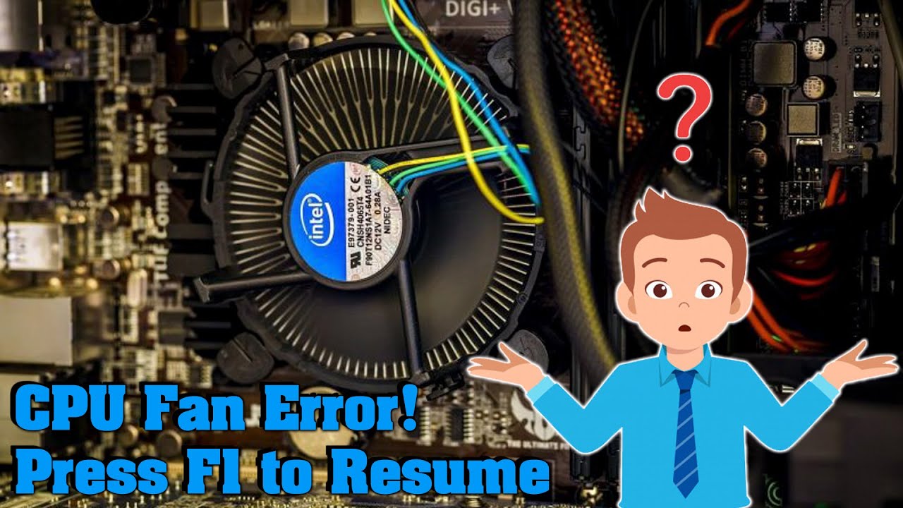CPU FAN ERROR RESOLVIDO - VEJA COMO RESOLVER
