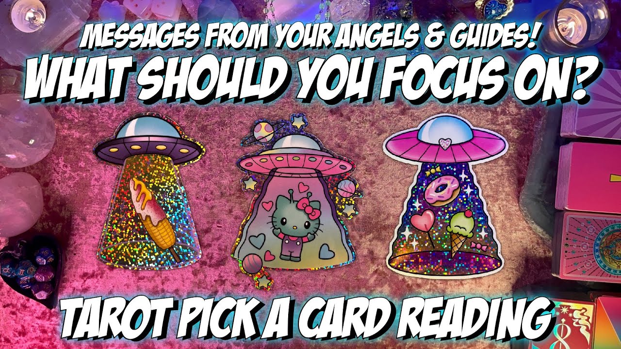 🔮What Should You Focus On? Messages From Your Guides!🔮 Tarot Pick a Card Reading