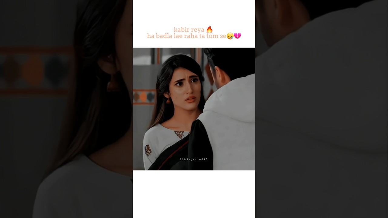 kabir reya ha badla lae rhata tom se #danishtamoor #saharhashmi #sadsong #whatsappstatus