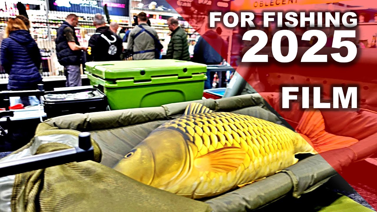 FOR FISHING 2025 TO NEJLEPŠÍ z veletrhu latest carp fishing video #fishhobo