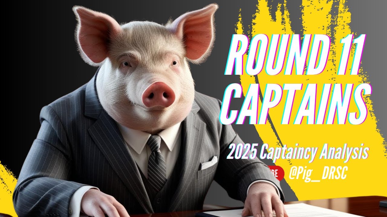 Pig’s *ROUND 11* Captaincy Options | AFL SuperCoach 2025