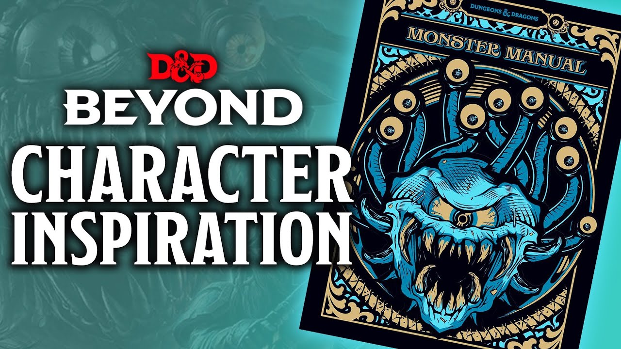 Character Inspiration from the Monster Manual - Builds Character