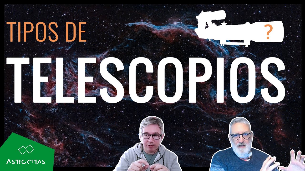 ¿Qué aspectos debo tener en cuenta antes de COMPRAR un TELESCOPIO astronómico?