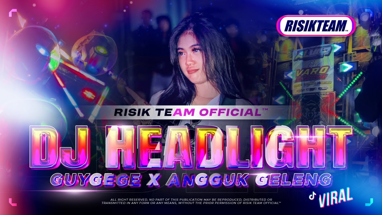 DJ PARTY HEADLIGHTS X GUYGEGE X ANGGUK GELENG STYLE KARNAVAL 2025 | RISIK TEAM • FABIAN DISCJOKEY