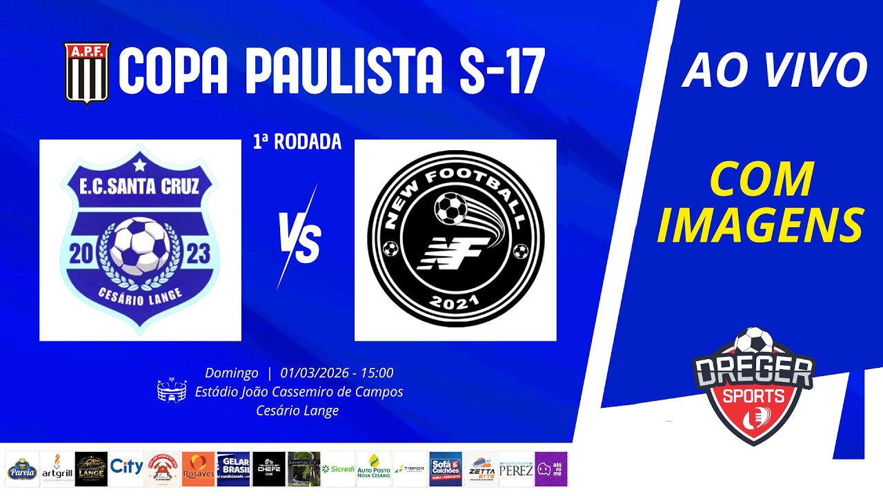 EC SANTA CRUZ x NEW FOOTBALL   |  AO VIVO  |   COPA PAULISTA  |  SUB-17  |  1ª RODADA  |