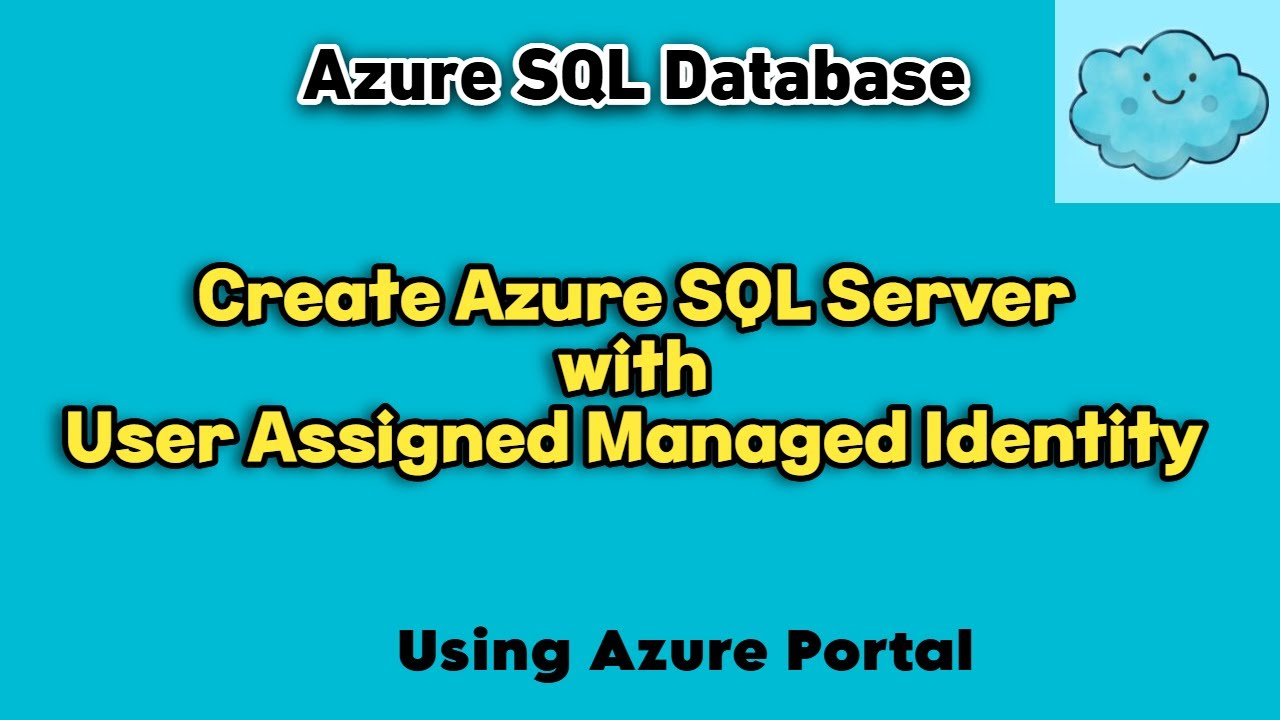 Create Azure SQL Server with User Assigned Managed Identity |UMI creation on new and existing server