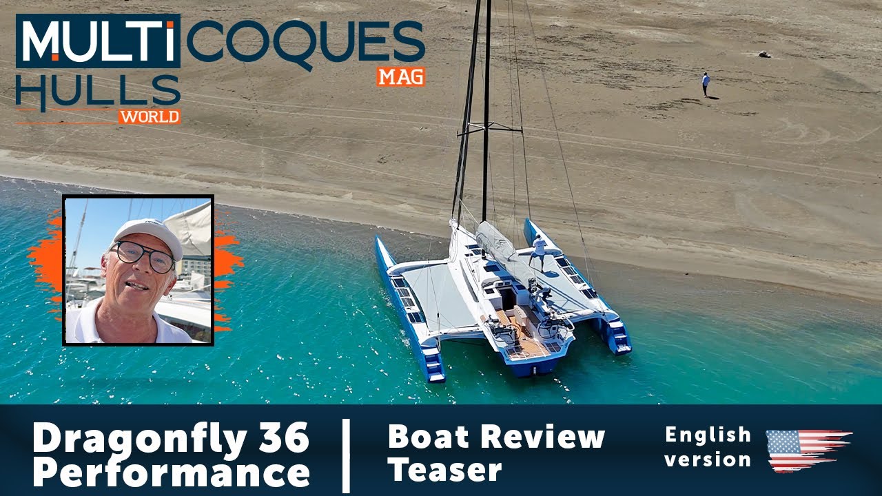 DRAGONFLY 36 Performance Trimaran | Boat Review Teaser | Multihulls World