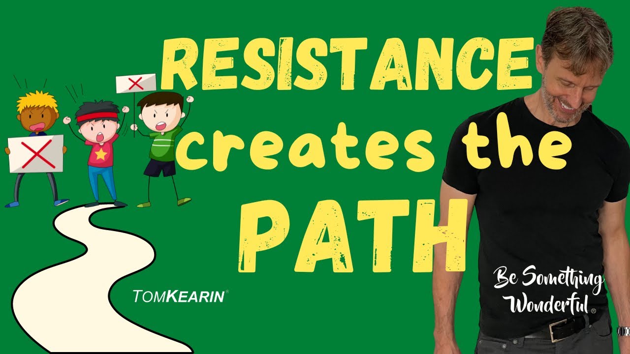How Resistance “MANIFESTS” Your Desired REALITY