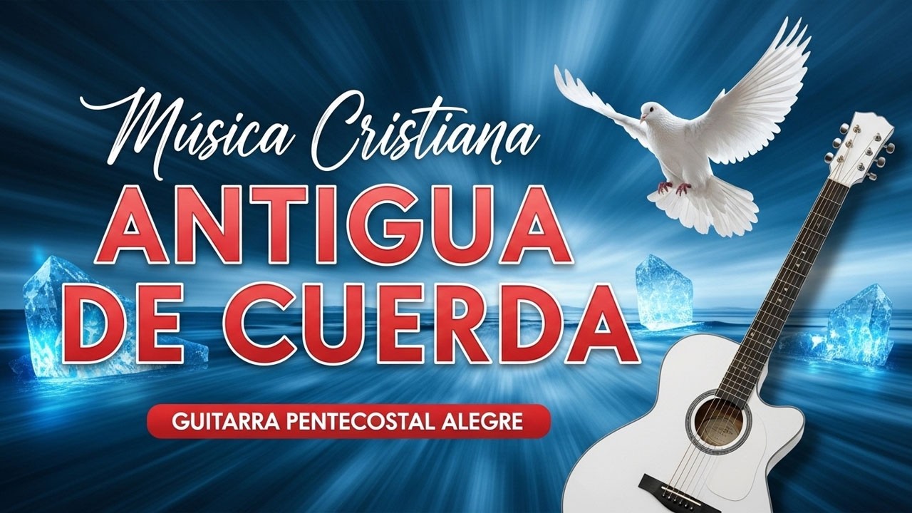 Musica Cristiana Alabanzas Muy Bonitas De Cuerdas, Cantando Alabanzas Alegres Con Musica De Cuerda.
